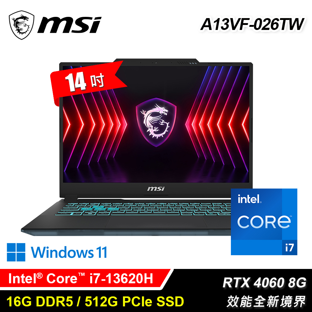 【MSI 微星】Cyborg 14 A13VF-026TW 14吋 i7 RTX4060 輕薄電競筆電