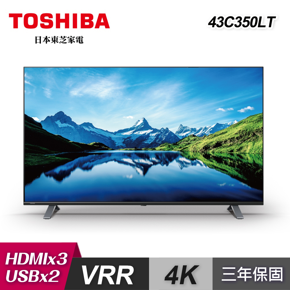 【TOSHIBA 東芝】43C350LT 43型 六真色 4K 安卓 液晶顯示器