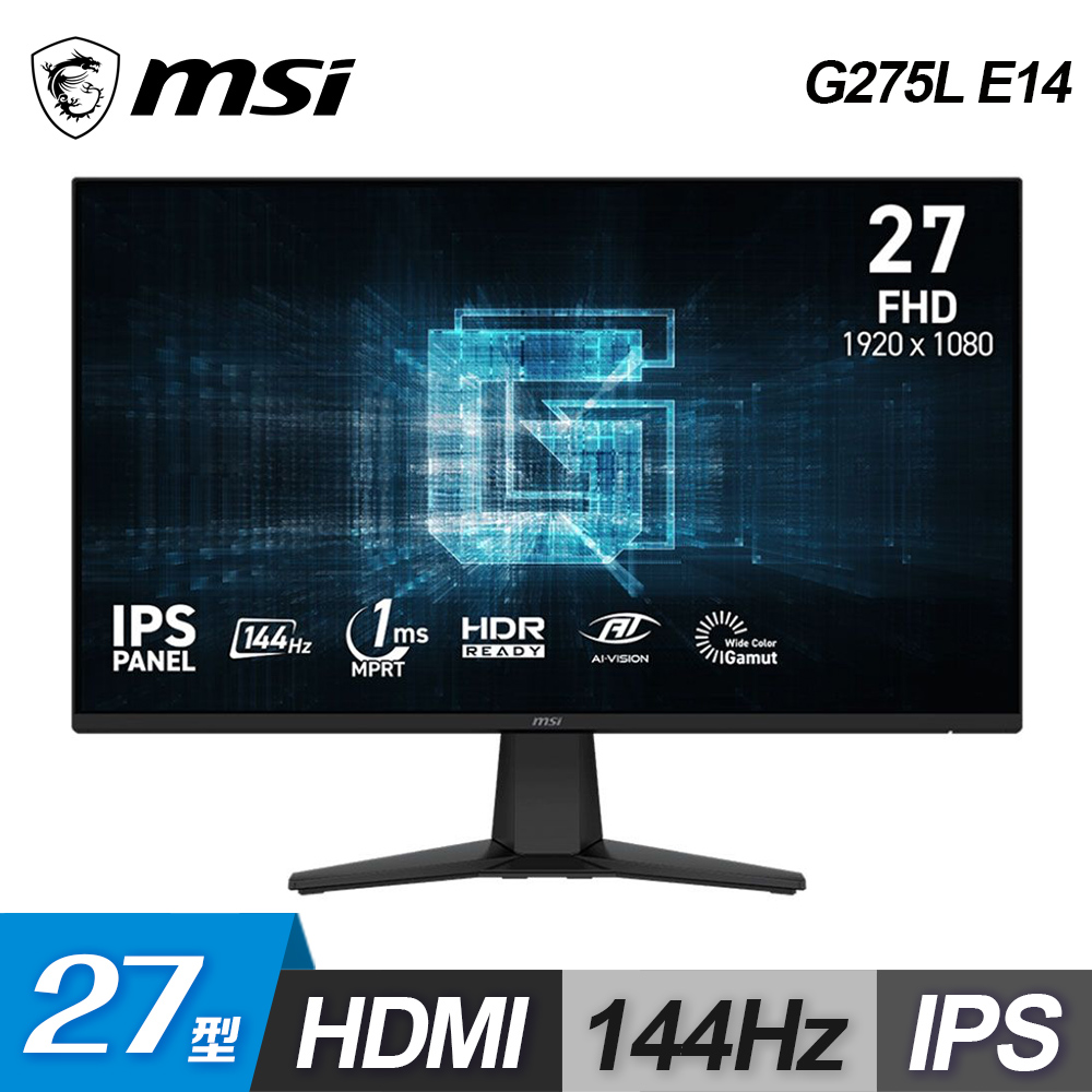 【MSI 微星】G275L E14 27型 IPS 144Hz 電競螢幕