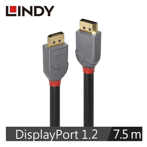 【LINDY 林帝】ANTHRA系列 DISPLAYPORT 1.2版 公 TO 公 傳輸線 7.5M